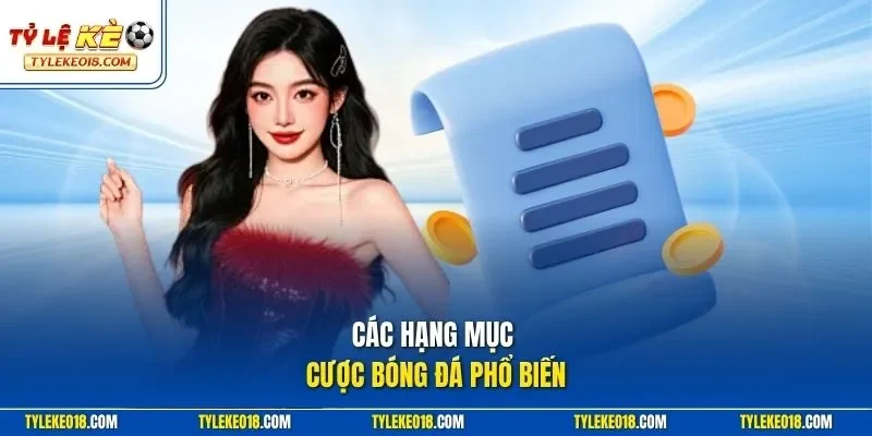 Các hạng mục cược bóng đá phổ biến